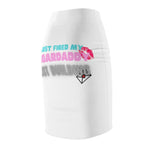 I Just Fired My Sugardaddy - Women's Pencil Skirt - Alt Style Clothing