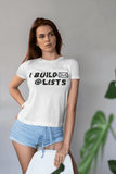 I Build Lists Unisex Deluxe T-shirt - Alt Style Clothing